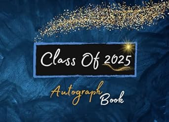 Class Of 2025 Autograph Book for Graduation