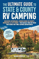 The Ultimate Guide to State & County RV Camping