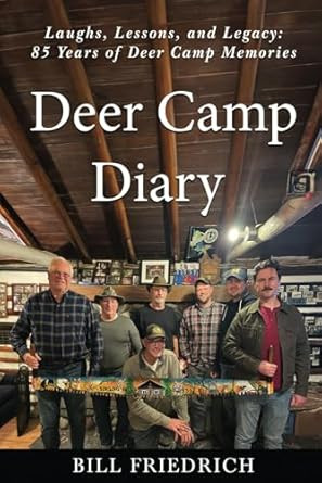 Deer Camp Diary