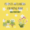 Plants & Flowers coloring book: Bold and easy for adults and kids