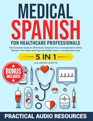 Medical Spanish for Healthcare Professionals