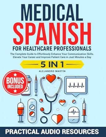 Medical Spanish for Healthcare Professionals