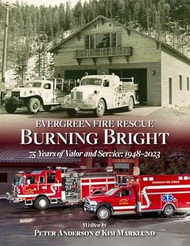 Evergreen Fire/Rescue Burning Bright