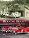 Evergreen Fire/Rescue Burning Bright