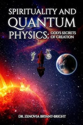 Spirituality and Quantum Physics