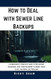 How to Deal with Sewer Line Backups