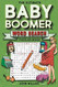 The Ultimate Baby Boomer Word Search Puzzles Book