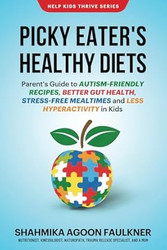 Picky Eaters Healthy Diets