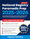 National Registry Paramedic Prep 2025-2026