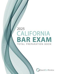2025 California Bar Exam Total Preparation Book