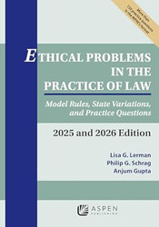 Ethical Problems in the Practice of Law