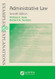 Examples & Explanations for Administrative Law