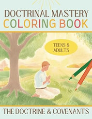 Doctrinal Mastery Coloring Book the Doctrine and Covenants