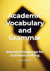 Academic Vocabulary and Grammar