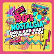 90's Nostalgia Bold and Easy Coloring Book