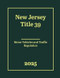 New Jersey Title 39 - Motor Vehicles and Traffic Regulation 2025
