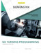 Nx Turning Programming