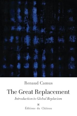 The Great Replacement
