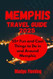 Memphis Travel Guide 2025