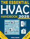 The Essential HVAC Handbook