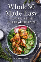 Whole30 Made Easy
