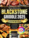 The Ultimate Blackstone Griddle Cookbook