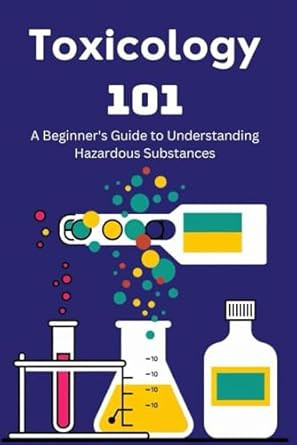 Toxicology 101