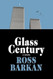 Glass Century