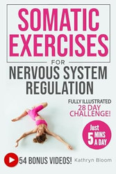Beginner's Guide to Somatic Exercises for Nervous System
