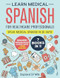 Learn Medical Spanish For Healthcare Professionals