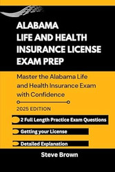 ALABAMA LIFE AND HEALTH INSURANCE LICENSE EXAM PREP