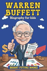 Warren Buffett Biography for Kids