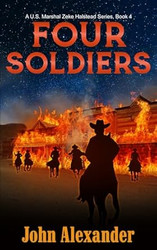Four Soldiers: The Youngest U S Marshal