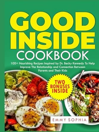 Good Inside Cookbook