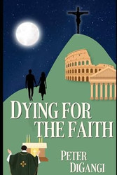 Dying For The Faith