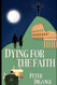 Dying For The Faith