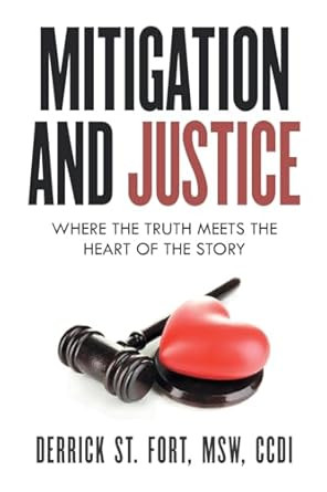 Mitigation and Justice Mitigation and Justice