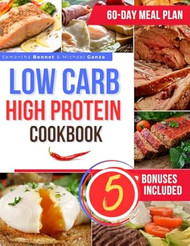 Low-Carb High-Protein Cookbook