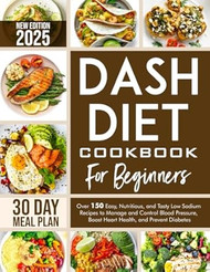 Dash Diet Cookbook For Beginners