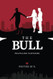 The Bull: Fulfilling Fantasies