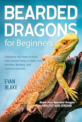 Bearded Dragons for Beginners