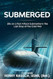 Submerged
