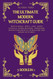 The Ultimate Modern Witchcraft Guide
