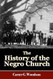 The History of the Negro Church