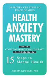 Health Anxiety Mastery