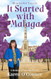 It Started with Malaga: A memoir of Spanish travels