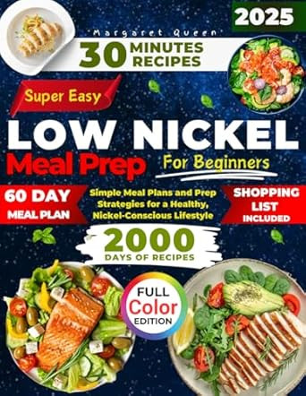 SUPER EASY LOW NICKEL Meal Prep for Beginners