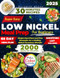 SUPER EASY LOW NICKEL Meal Prep for Beginners