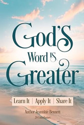 God's Word is Greater