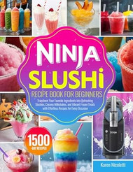 Ninja Slushi Recipe Book for Beginners